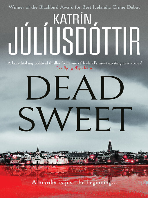 Title details for Dead Sweet by Katrín Júlíusdóttir - Wait list